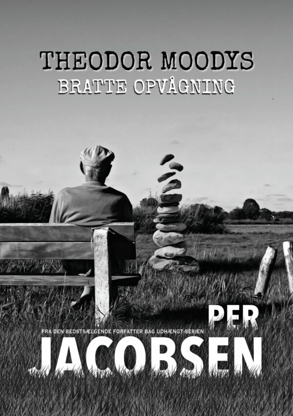 Theodor Moodys bratte opvågning af Per Jacobsen